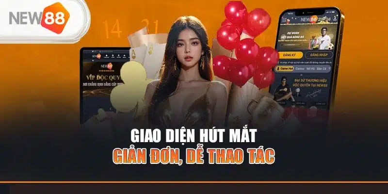 Lý do nên tải app NEW88
